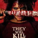They Will Kill You