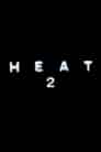 Heat 2