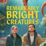 Remarkably Bright Creatures