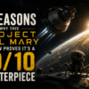 7 Reasons Why This Project Hail Mary Review Proves It’s a 10/10 Masterpiece