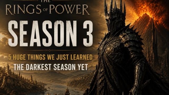 The Rings of Power Season 3: 5 Huge Things We Just Learned About the Darkest Season Yet