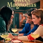 Sweet Magnolias