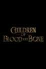 Children of Blood and Bone